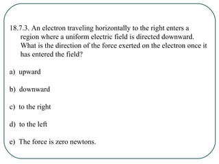 18.7.4. Consider the electric field lines shown in the drawing. Which of the
following statements correctly describes this...