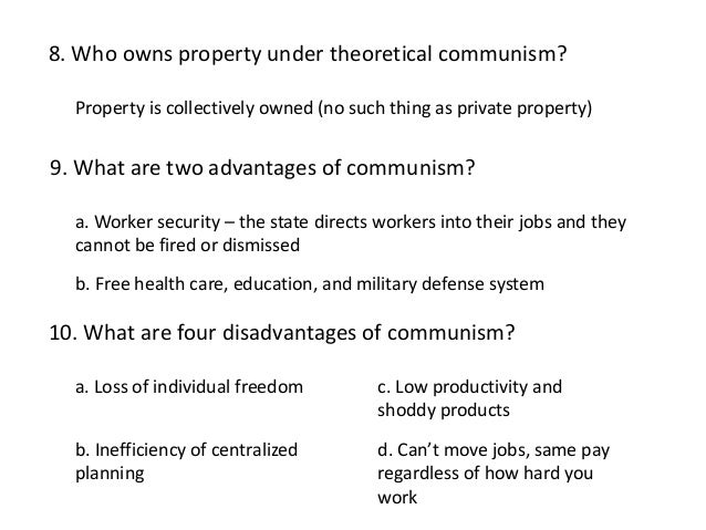 What are the advantages of Communism?