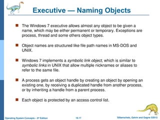 Unic Object ch19 Operating Systems Window 7 related Concepts | PPT