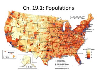 Ch. 19.1: Populations
 