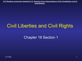 Civil Liberties and Civil Rights Chapter 19 Section 1 