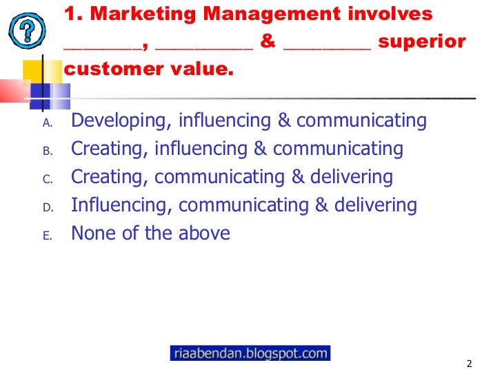 marketing management ch1 Sample exam questions for chapter 1 you must know the difference between marketing management and strategic marketing ch1-moresample-ex-ques. marketing management ch1 Sample exam questions for chapter 1 you must know the difference between marketing management and strategic marketing ch1-moresample-ex-ques.