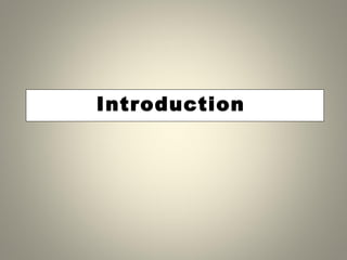 Introduction
 