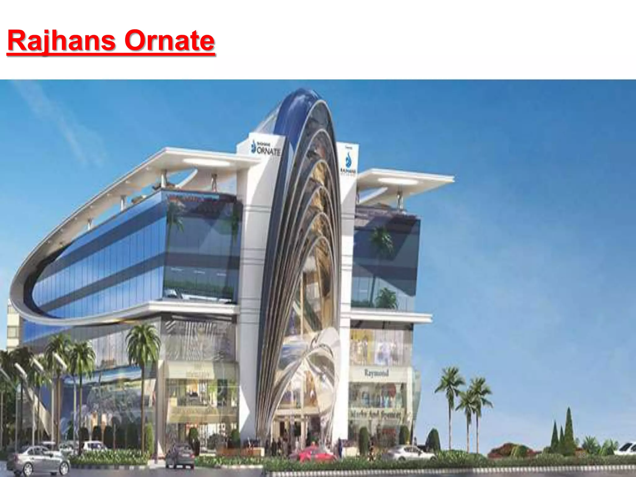 Rajhans Ornate
28
 