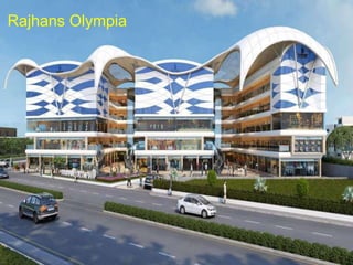 Rajhans Olympia
27
 
