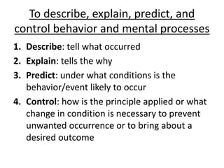 Describe Explain Predict Control Ch 1 notes | PPTX