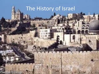 The History of Israel
 