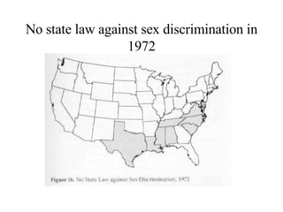 No state law against sex discrimination in 1972 