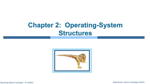 OS Structures and Services | PPT