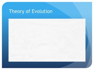 Theory of Evolution
 