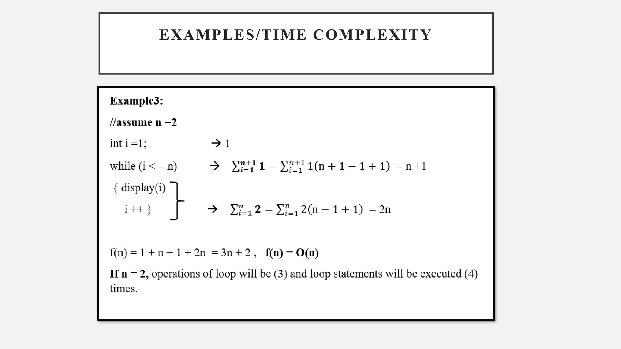 EXAMPLES/TIME COMPLEXITY
 