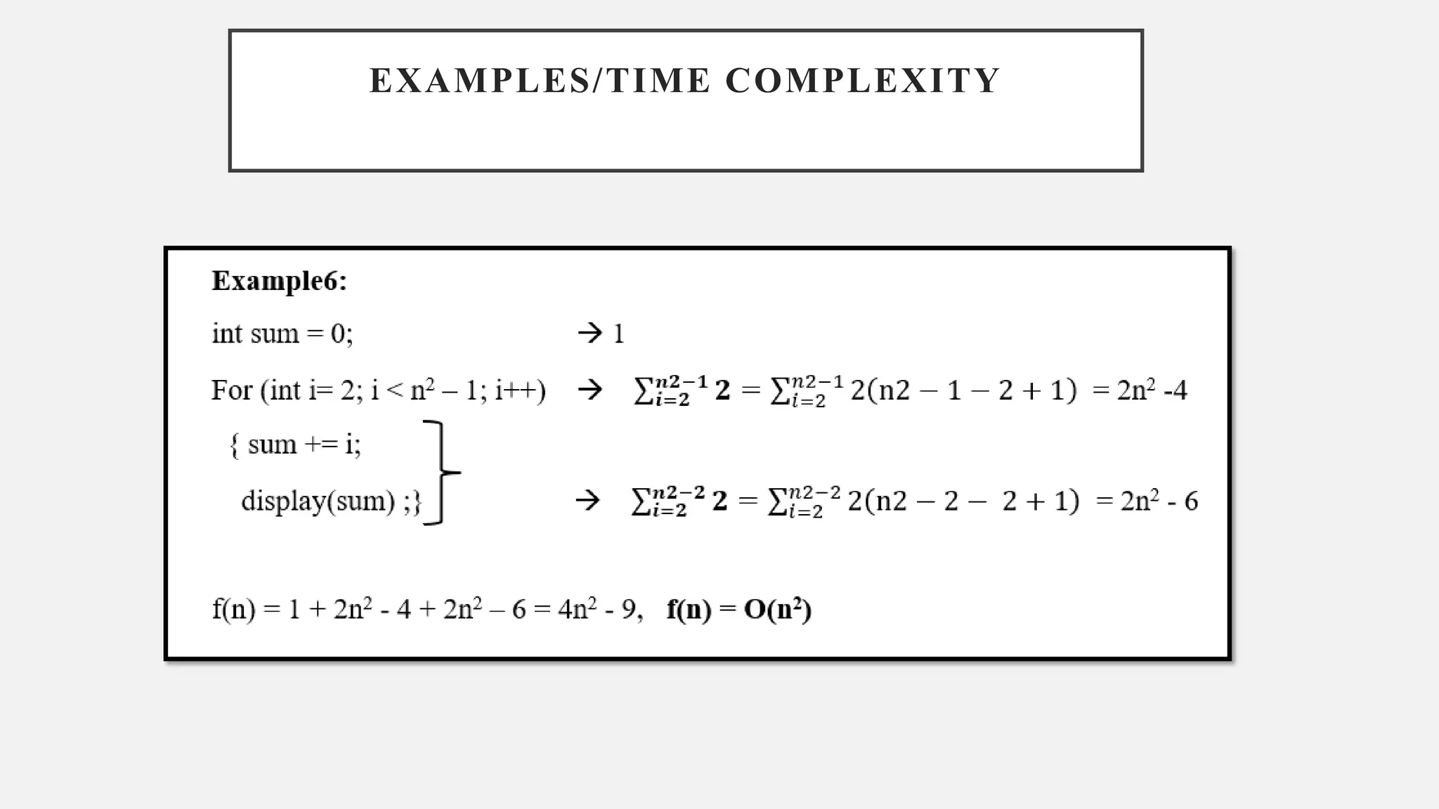 EXAMPLES/TIME COMPLEXITY
 