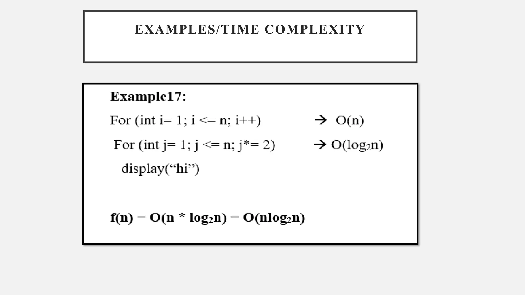 EXAMPLES/TIME COMPLEXITY
 