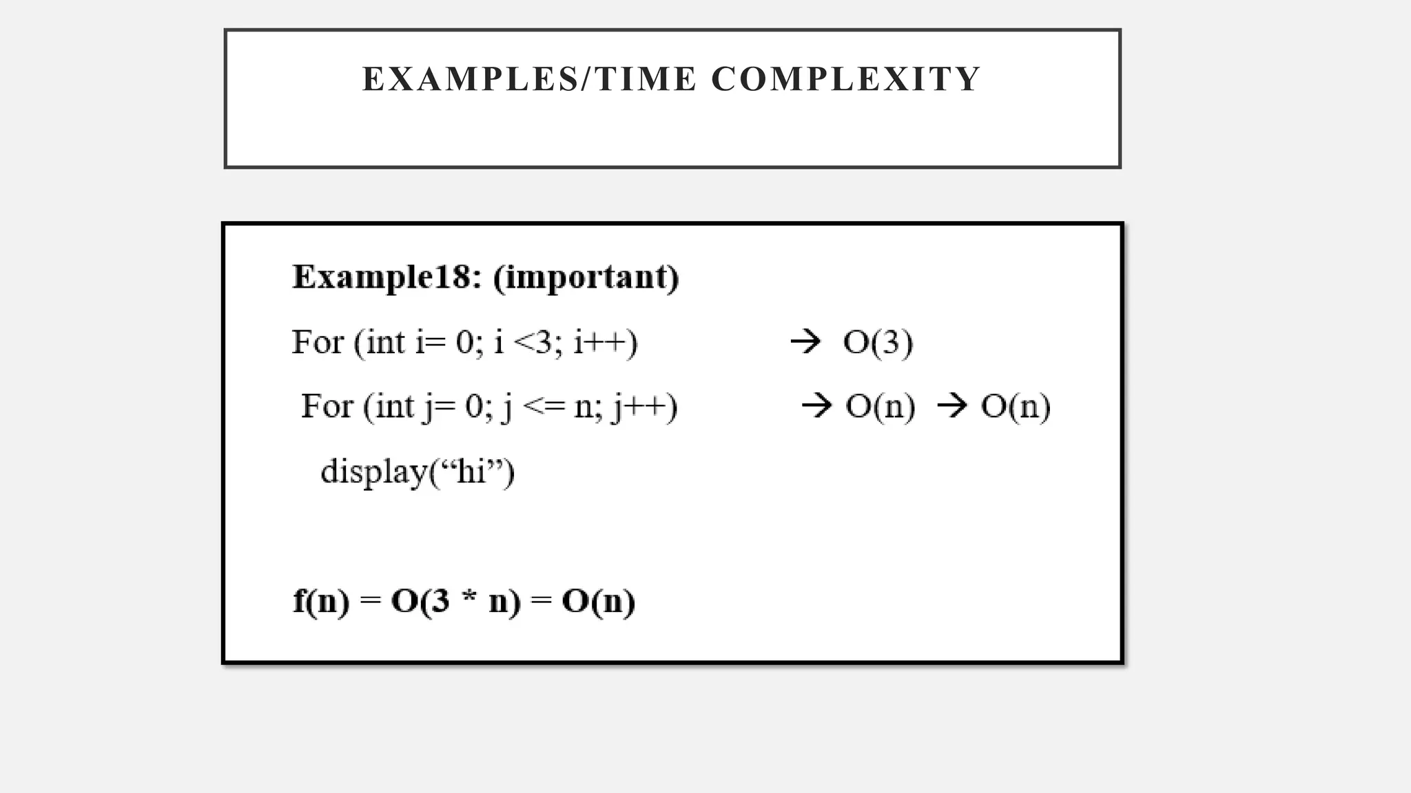 EXAMPLES/TIME COMPLEXITY
 