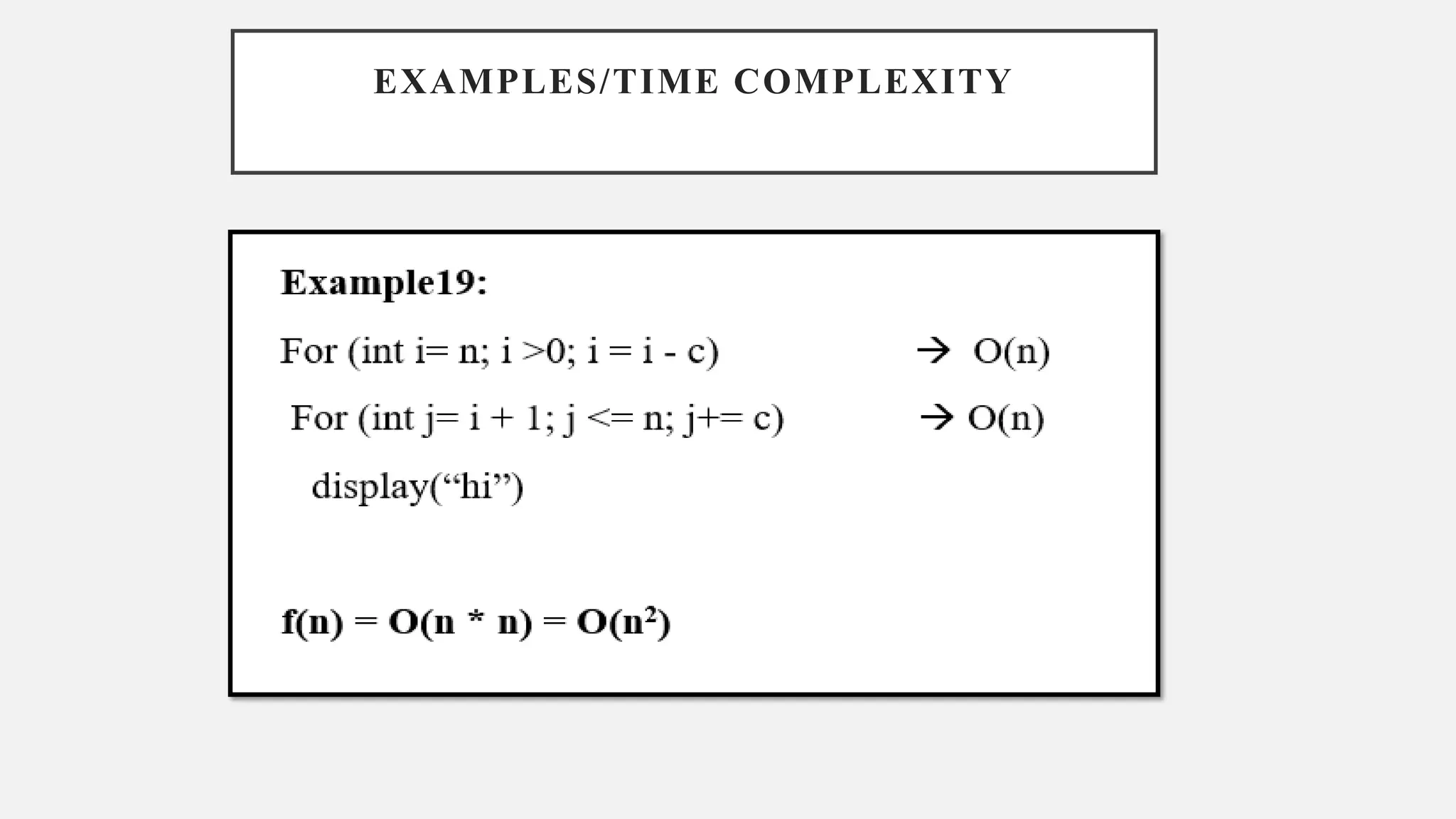 EXAMPLES/TIME COMPLEXITY
 