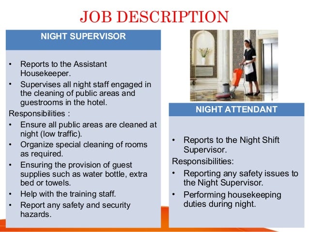 housekeeping operation roles and functions of housekeeping shift supervisor duties