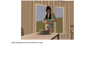 Star's birthday arrived in the blink of an eye.
 