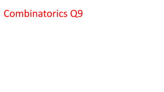 Combinatorics Q9
 