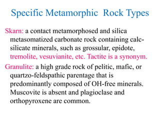 Metamorphic Silicate Ch 22 Metamorphic Classification.ppt