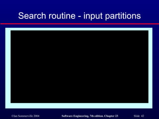Search routine - input partitions 