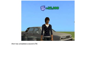 Alvin has completed a second LTW.
 