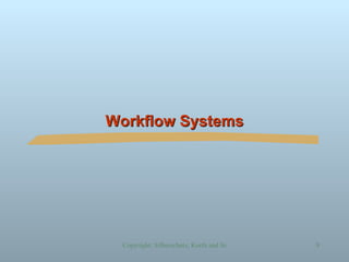 Workflow Systems 