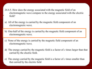 Ch 24 Electromagnetic Waves