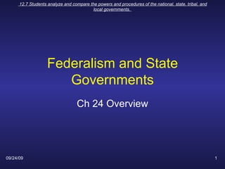 Federalism and State Governments Ch 24 Overview 