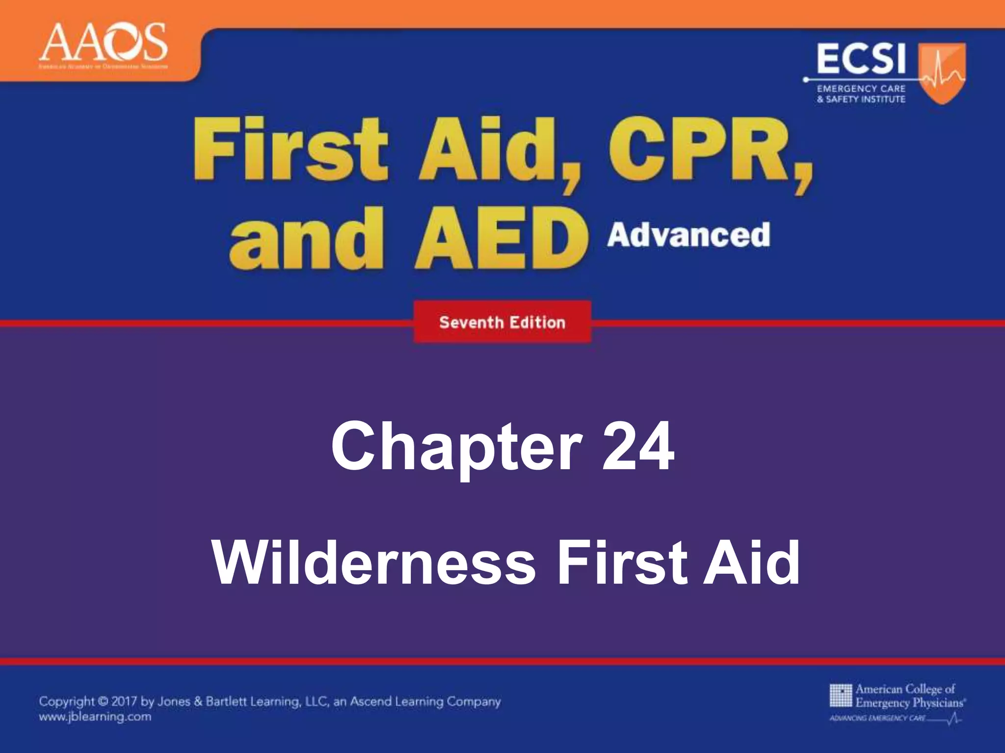 Ch24 presentation wilderness_first_aid PPT