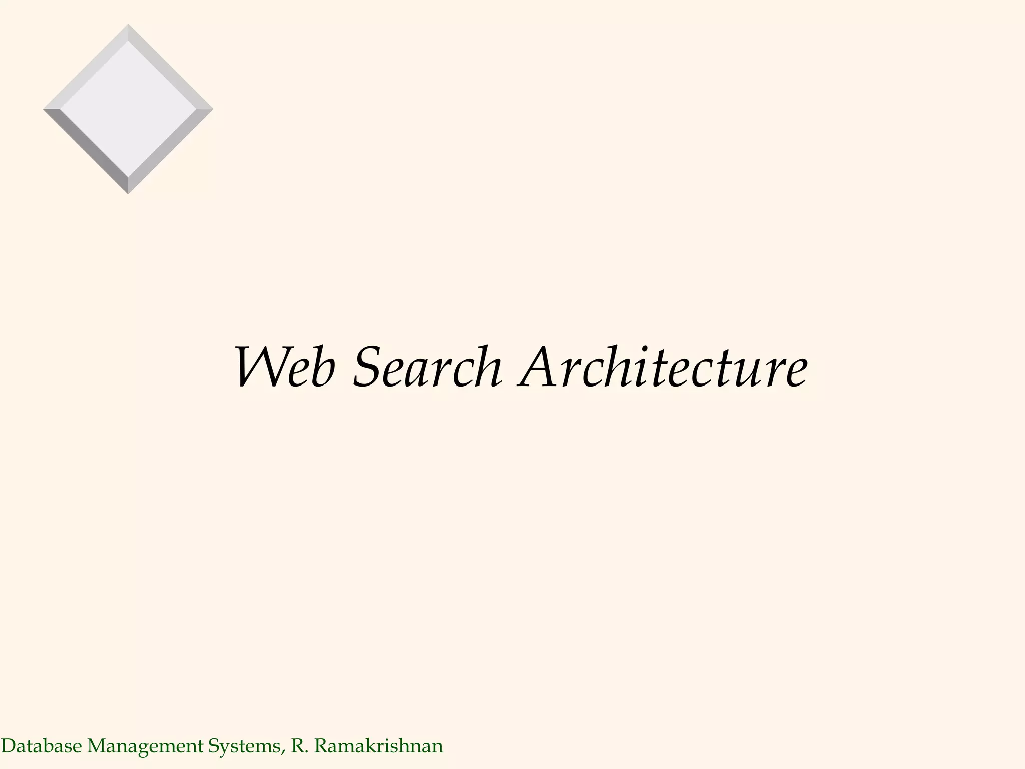 Web Search Architecture 
