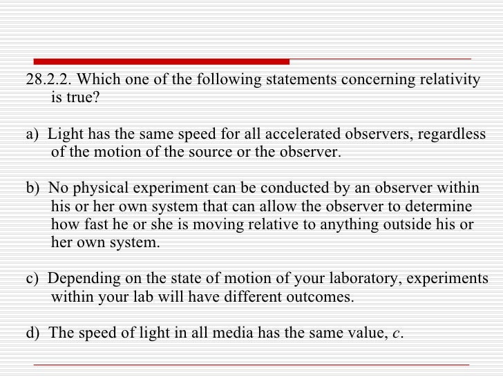 Ch 28 Special Relativity