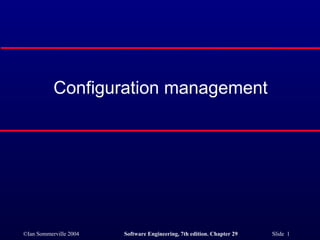 Configuration management 