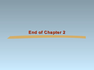 End of Chapter 2

 