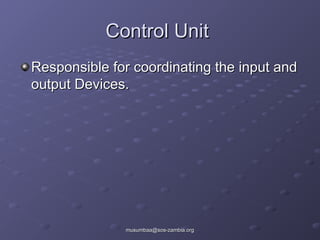 Unitate Control Computer Component of Computer system for teacher | PPT