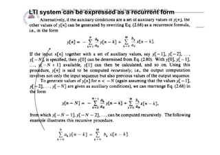 Discrete-Time Signal Processing, 2/E by Alan V. Oppenheim and Ronald W. Schafer
LTI system can be expressed as a recurrent form
 