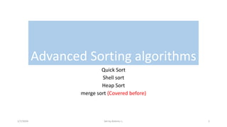 Ch2 Part III-Advanced Sorting algorithms.pptx