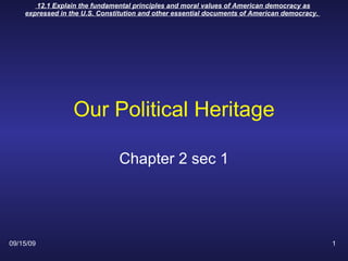 Our Political Heritage Chapter 2 sec 1 