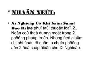 * NHAÄN XEÙT: 
• Xí Nghieäp Cô Khi Saûn Suaát 
Bao Bì laø phuï taûi thuoäc loaïi 2 . 
Neân coù theå duøng moät trong 2 
phöông phaùp treân. Nhöng ñeå giaûm 
chi phí ñaàu tö neân ta choïn phöông 
aùn 2 ñeå caáp ñieän cho Xí Nghieäp. 
 