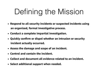 De
fi
ning the Mission
 