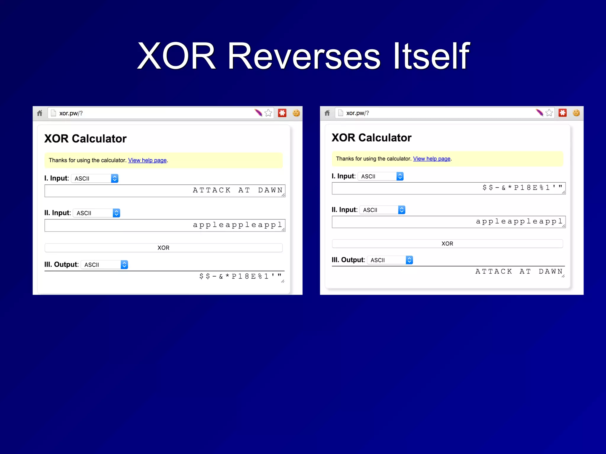 XOR Reverses Itself
 