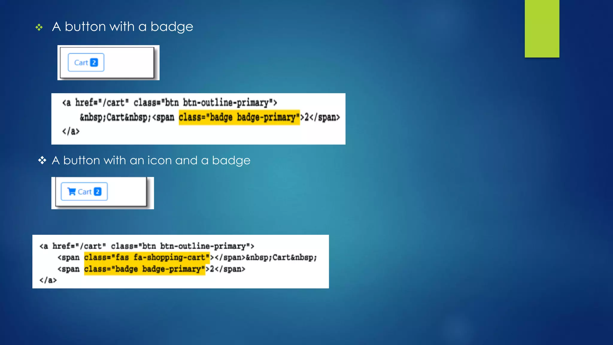  A button with a badge
 A button with an icon and a badge
 