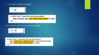  A button with a badge
 A button with an icon and a badge
 