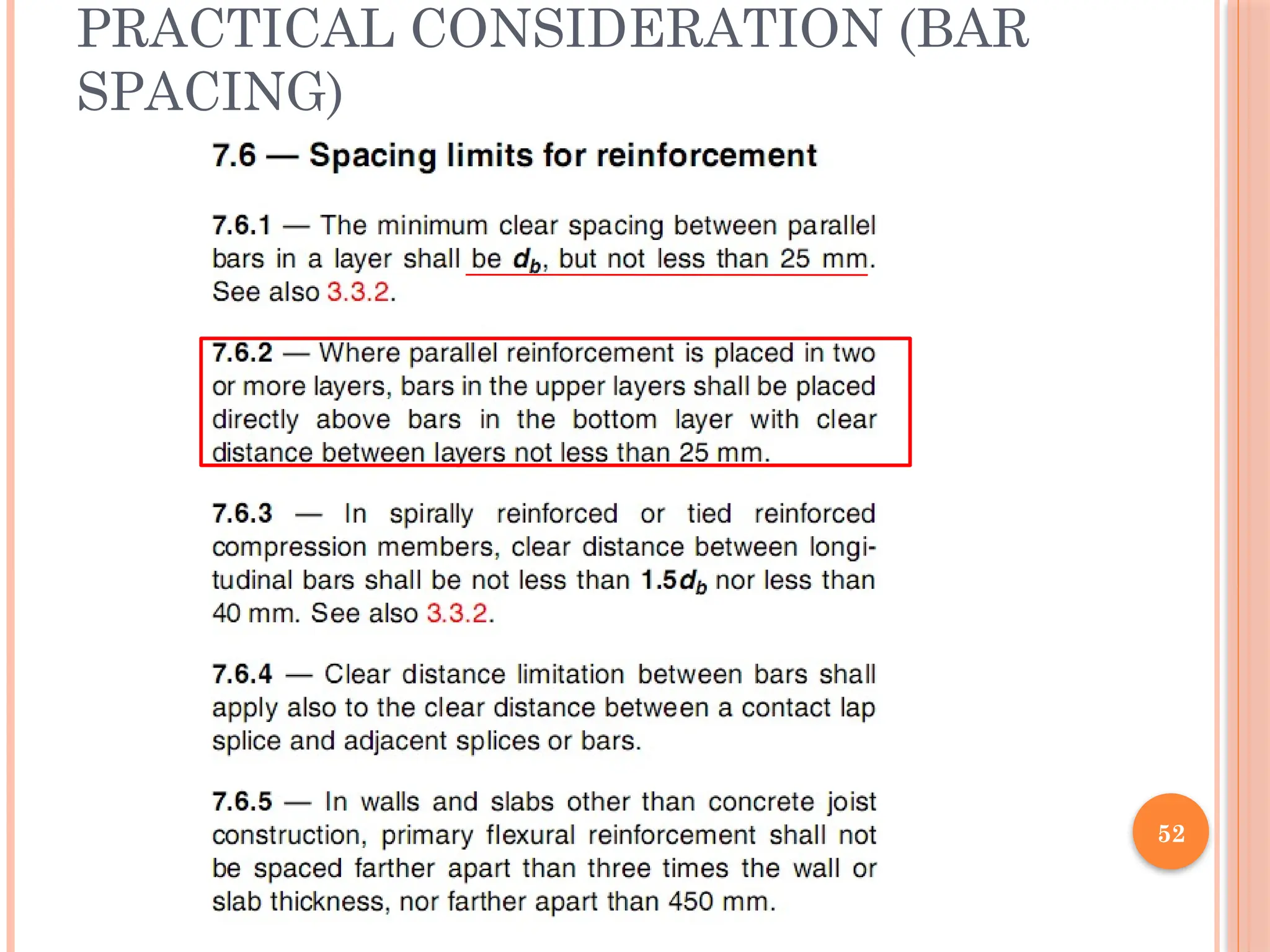 52
PRACTICAL CONSIDERATION (BAR
SPACING)
 