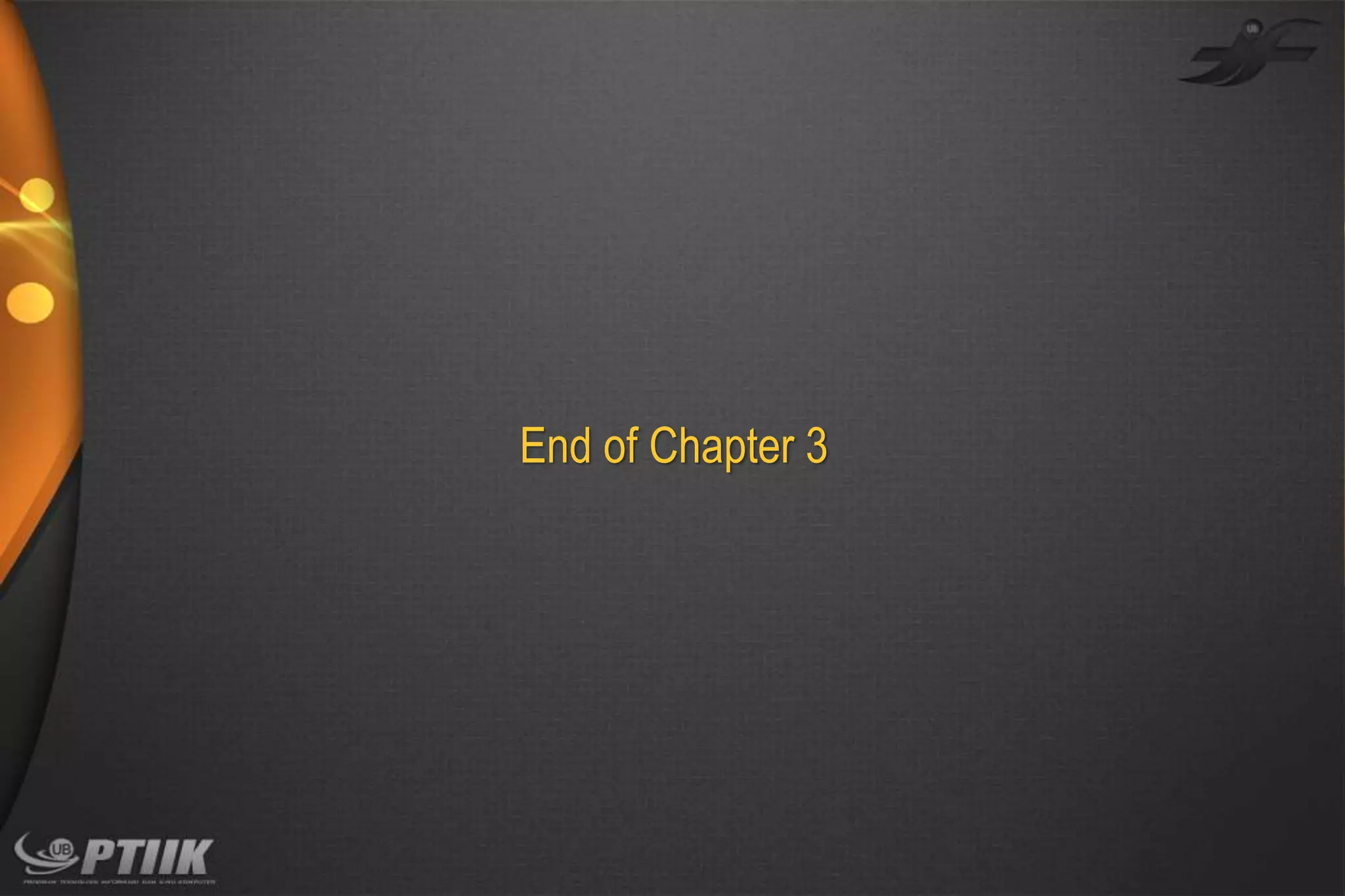 End of Chapter 3

 