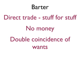 Direct Barter Ch 30 the monetary system first half | PDF