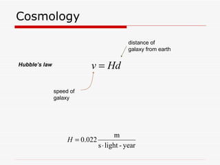 Cosmology Hubble’s law distance of galaxy from earth speed of  galaxy 