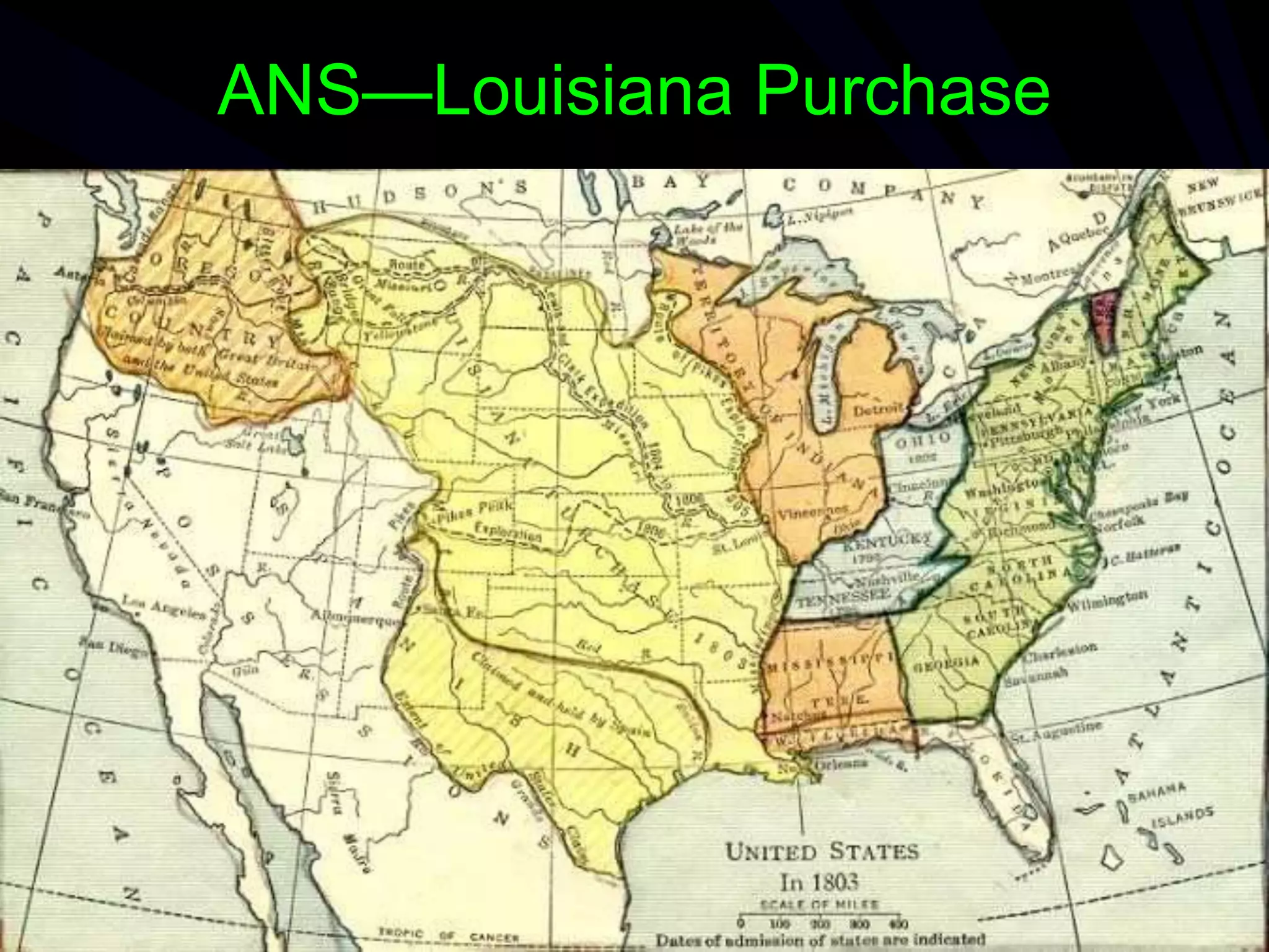 ANS—Louisiana Purchase
 