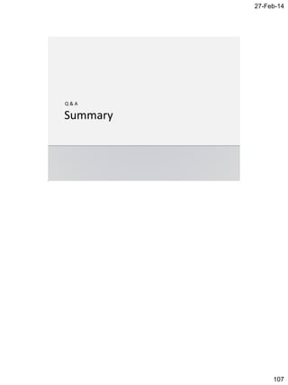 27-Feb-14
107
Q & A
 