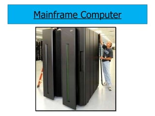 Mainframe Computer 