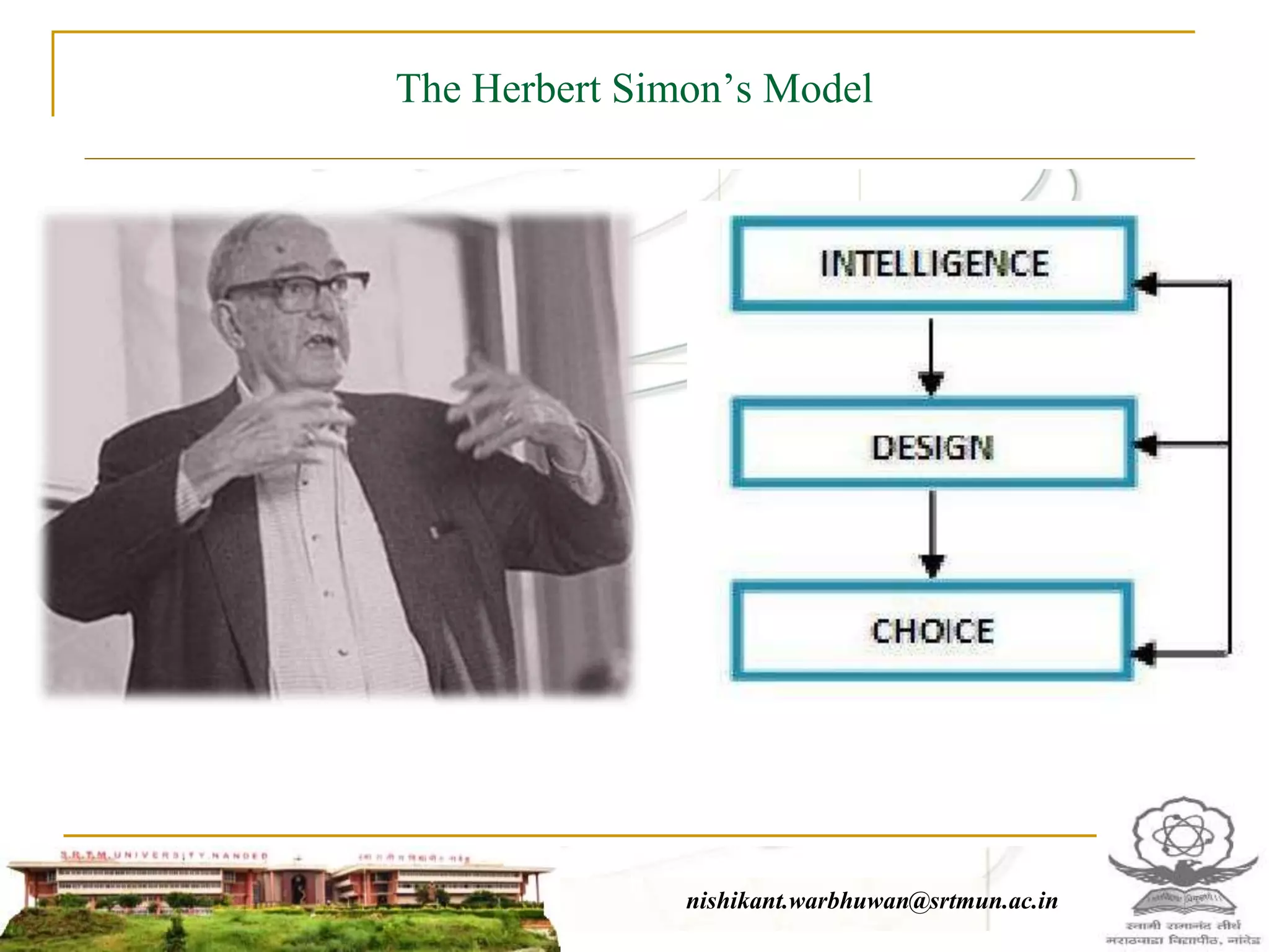 The Herbert Simon’s Model
nishikant.warbhuwan@srtmun.ac.in
 